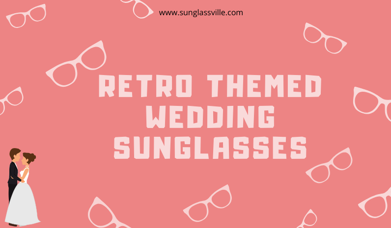 Retro THEmedWedding SUNGLASSES